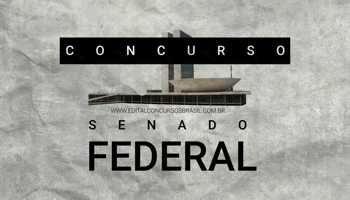 Concurso Senado Federal 2022 Edital tem salários de R 33 mil