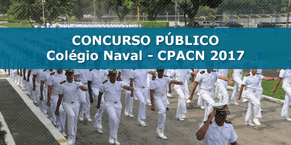 Concurso Marinha para o Colégio Naval – CPACN 2017