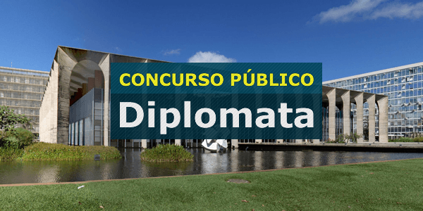 Concurso Diplomata: Ministério confirma pretensão de abrir edital
