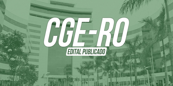 CGE – RO abre concurso público