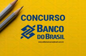 Concurso Banco do Brasil 2021: Regras do próximo edital já estão sendo elaboradas