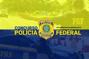 Concurso PRF 2021: Saiu edital com 1.500 vagas de policial; Salários de R$ 10 mil