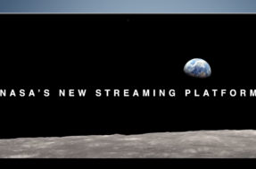 Abre o olho Netflix: NASA irá lançar sua própria plataforma de streaming – e de graça